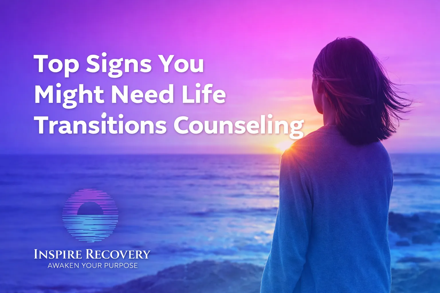 Signs You Might Need Life Transitions