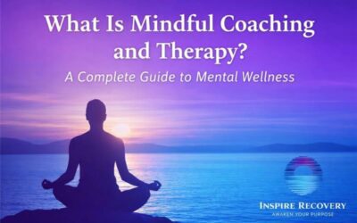 What Is Mindful Coaching and Therapy? A Complete Guide to Mental Wellness 