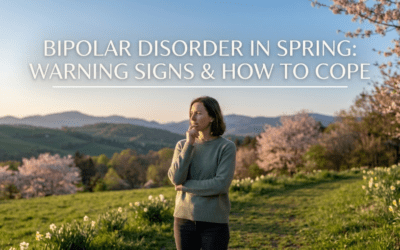 Why Spring Can Trigger Mania: Bipolar Symptoms to Watch for During Seasonal Changes 